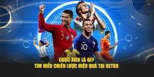 Cược Xiên Là Gì? Tìm Hiểu Chiến Lược Hiệu Quả Tại Bet88