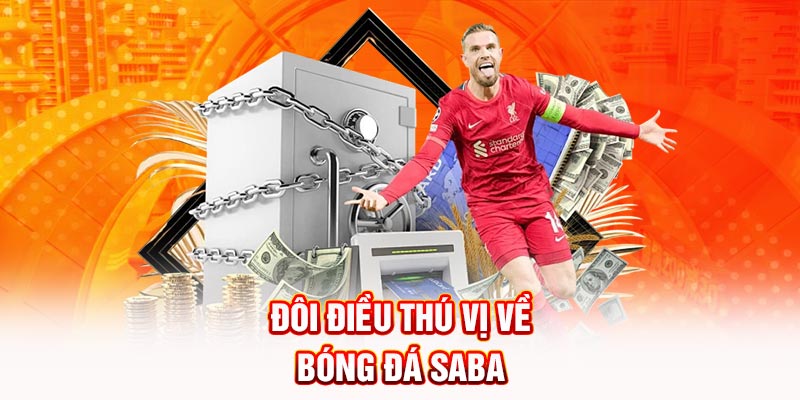 Đôi điều thú vị về bóng đá Saba